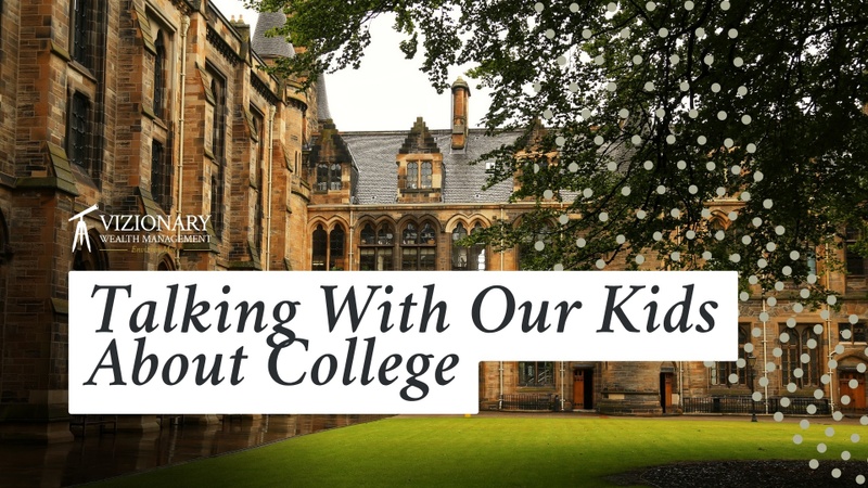 Talking With Our Kids About College