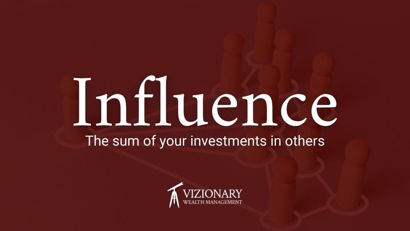 Building a Life of Influence