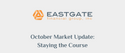 Market Update: Staying the Course