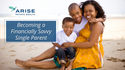 Becoming a Financially Savvy Single Parent