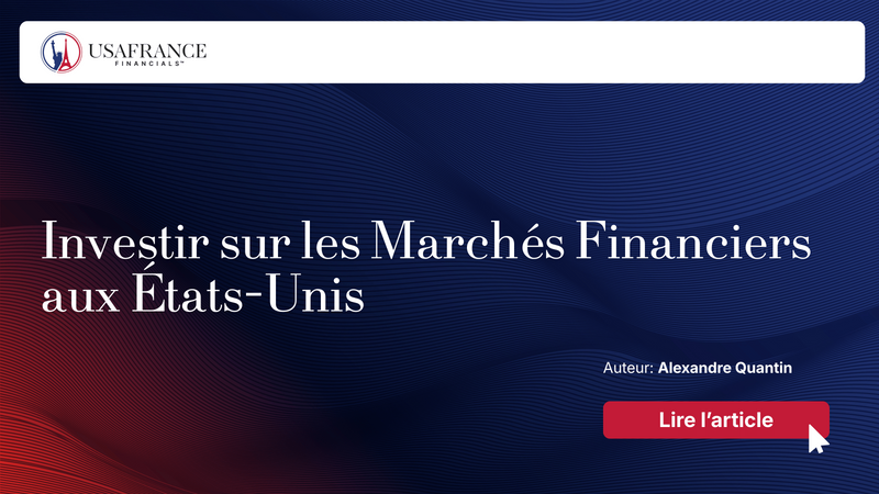 Investir sur les Marchės Financiers aux États-Unis