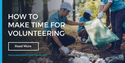 How to Make Time for Volunteering