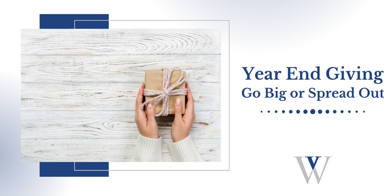 Year-End Giving: Should You Go Big or Spread It Out?