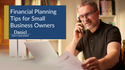 Financial Planning Tips for Small Business Owners