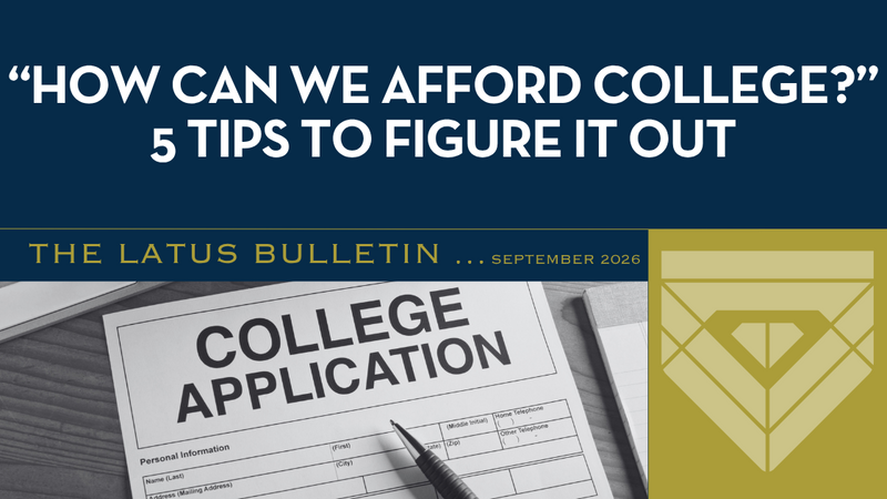 “How Can We Afford College?” 5 Tips to Figure It Out