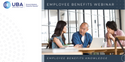 UBA Employee Webinar - Best Practices in Paid Parental Leave