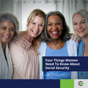Four Things Women Need to Know about Social Security