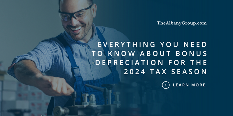 Everything You Need To Know About Bonus Depreciation for the 2024 Tax Season