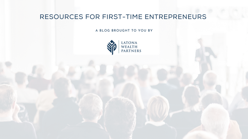 Resources for First Time Entrepreneurs