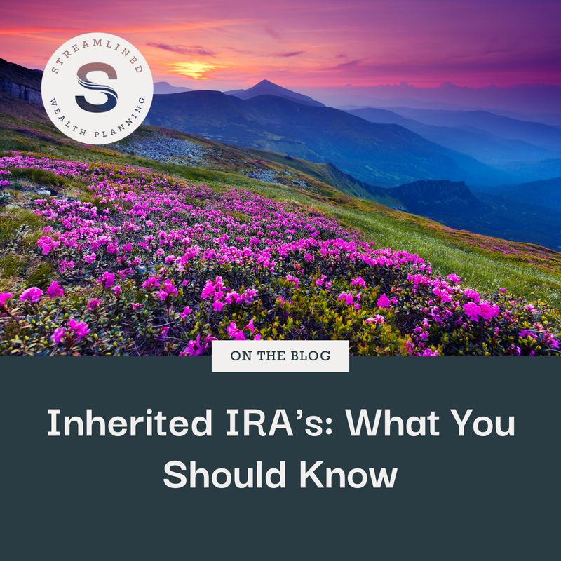 Inherited IRAs: What You Should Know