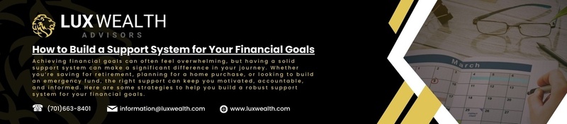 How to Build a Support System for Your Financial Goals