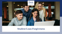 Student Loan Forgiveness: Everything You Need to Know