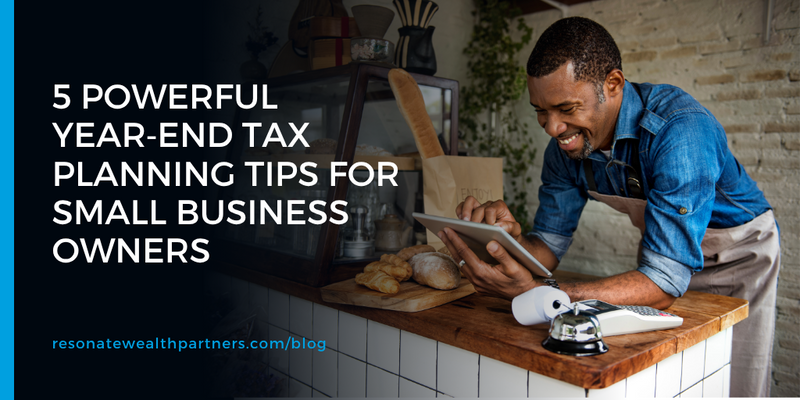5 Powerful Year‑End Tax Planning Tips for Small Business Owners