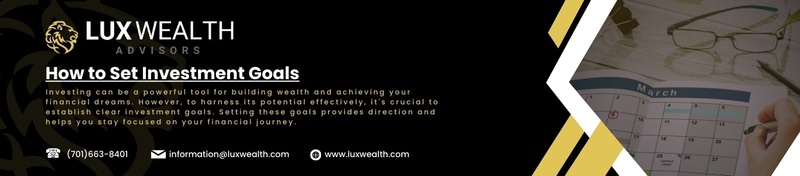 How to Set Investment Goals