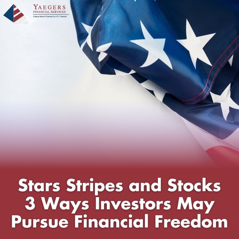 Stars, Stripes, and Stocks: 3 Ways Investors May Pursue Financial Freedom