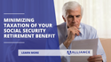 Minimizing Taxation of Your Social Security Retirement Benefit
