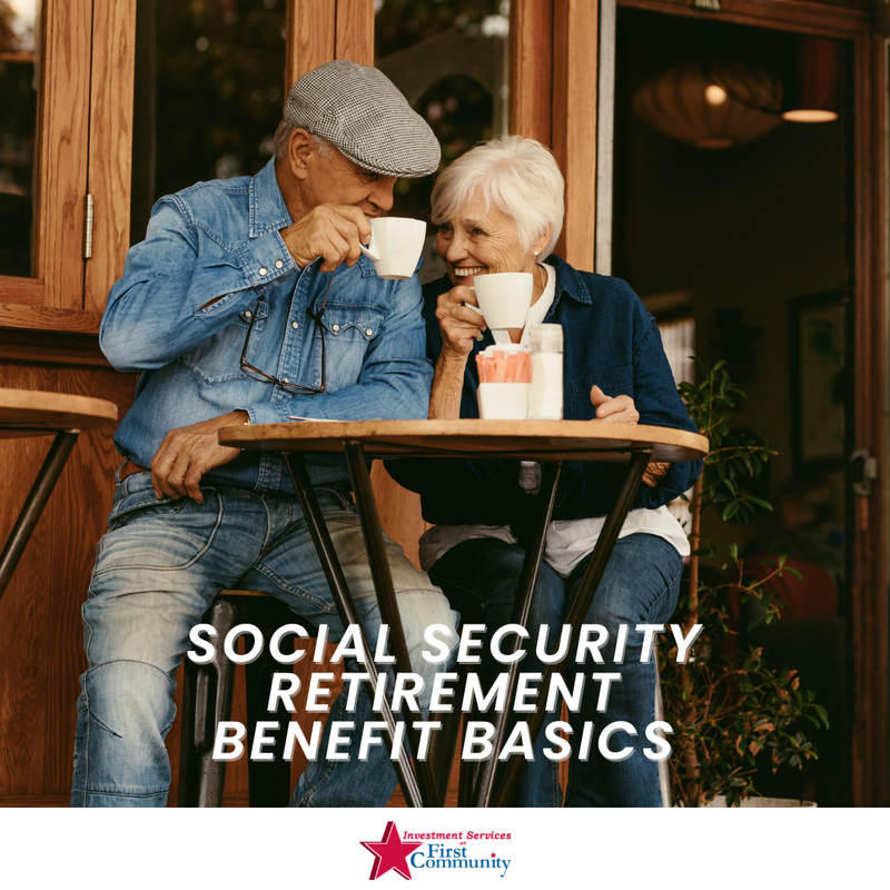 Social Security Retirement Benefit Basics