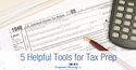 Five Helpful Tools for Tax Prep