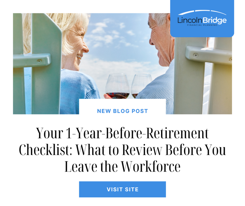 Your 1-Year-Before-Retirement Checklist: What to Review Before You Leave the Workforce
