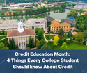 4 Things Every College Student Should Know About Credit