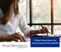 5 Must-Have Items for Your Financial First Aid Kit