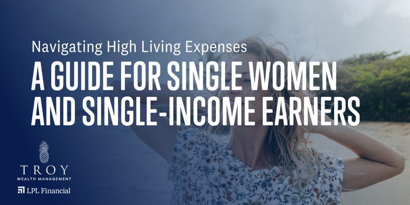 Navigating High Living Expenses: A Guide for Single Women and Single-Income Earners