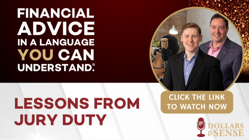 Dollars & Sense: Lessons from Jury Duty
