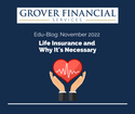 Life Insurance and Why it's Necessary - Part 4