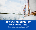 Are You Financially Able to Retire