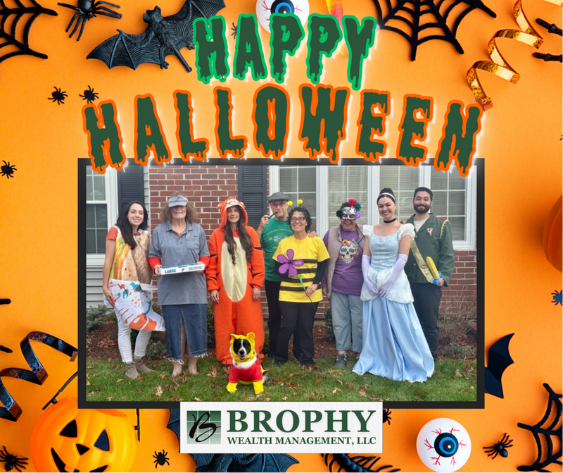 Happy Halloween From Your Brophy Wealth Team! 👻🎃🕷️🐈‍⬛