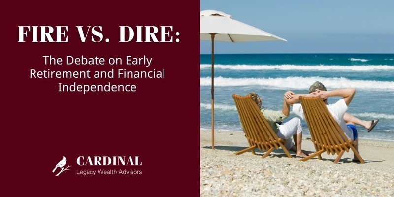 FIRE vs. DIRE: The Debate on Early Retirement and Financial Independence