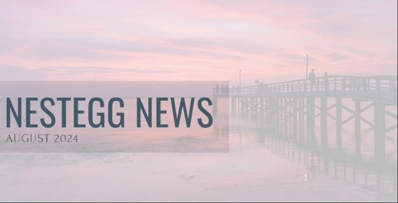 NestEgg News August 2024