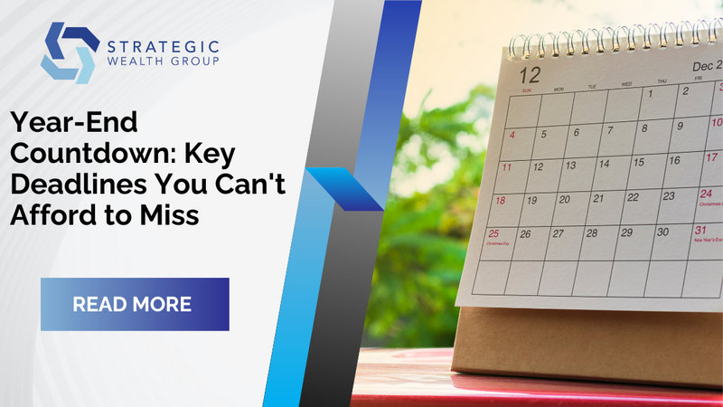 Year-End Countdown: Key Deadlines You Cannot Afford to Miss