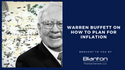 Warren Buffett on How to Plan for Inflation