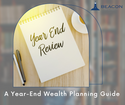 A Year-End Wealth Planning Guide