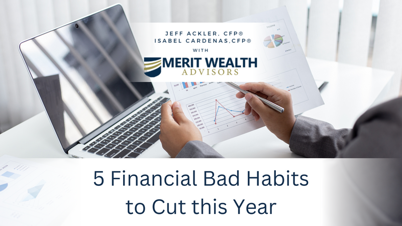 5 Financial Bad Habits to Cut This Year