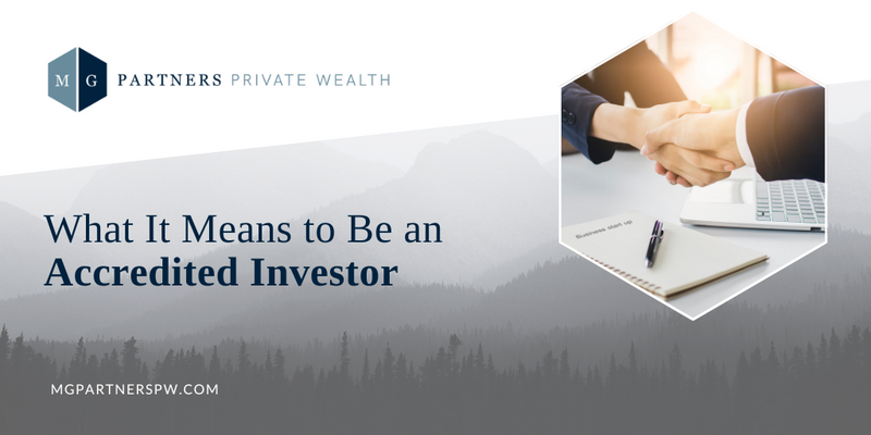 What It Means to Be an Accredited Investor