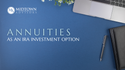 Annuities as an IRA Investment Option