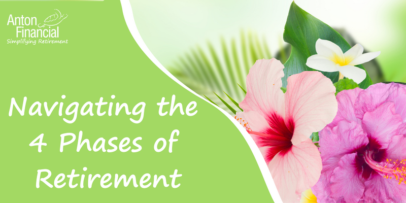 Navigating the 4 Phases of Retirement