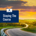 Staying The Course