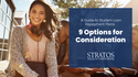 A Guide to Student Loan Repayment Plans: 9 Options for Consideration
