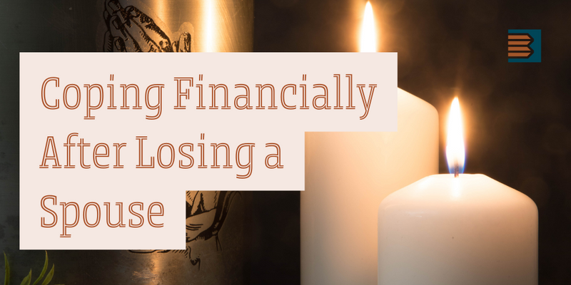 Coping Financially After Losing a Spouse