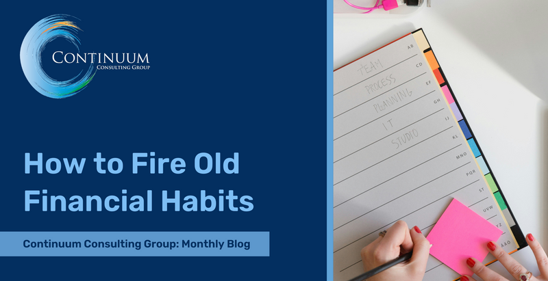 How to Fire Old Financial Habits