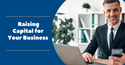 Raising Capital for Your Business