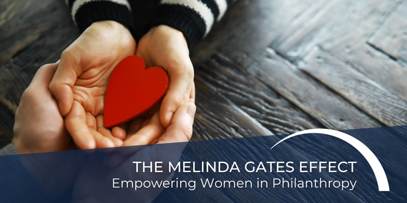 The Melinda Gates Effect: Empowering Women in Philanthropy