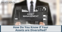 How Do You Know if Your Assets are Diversified?