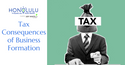 Tax Consequences of Business Formation