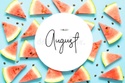 Things to Do (and Taste!) in August