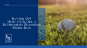 Batter Up! How to Score a Retirement Planning Home Run