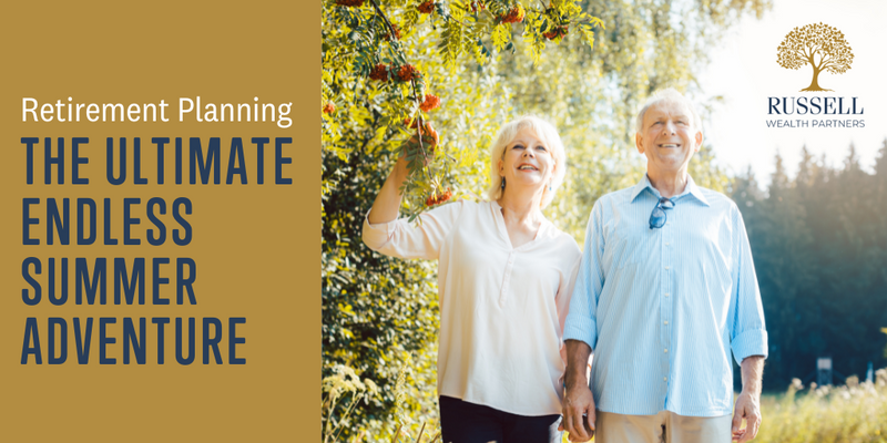Retirement Planning: The Ultimate Endless Summer Adventure